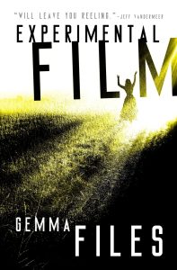 Experimental Film by Gemma Files book cover with a woman running on a filed 