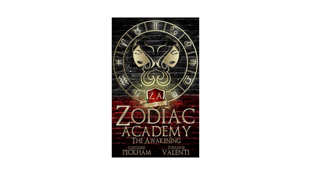 Zodiac Academy by Caroline Peckham and Susanne Valenti book cover, Mirrored faces of a woman surrounded by the zodiac symbols. 