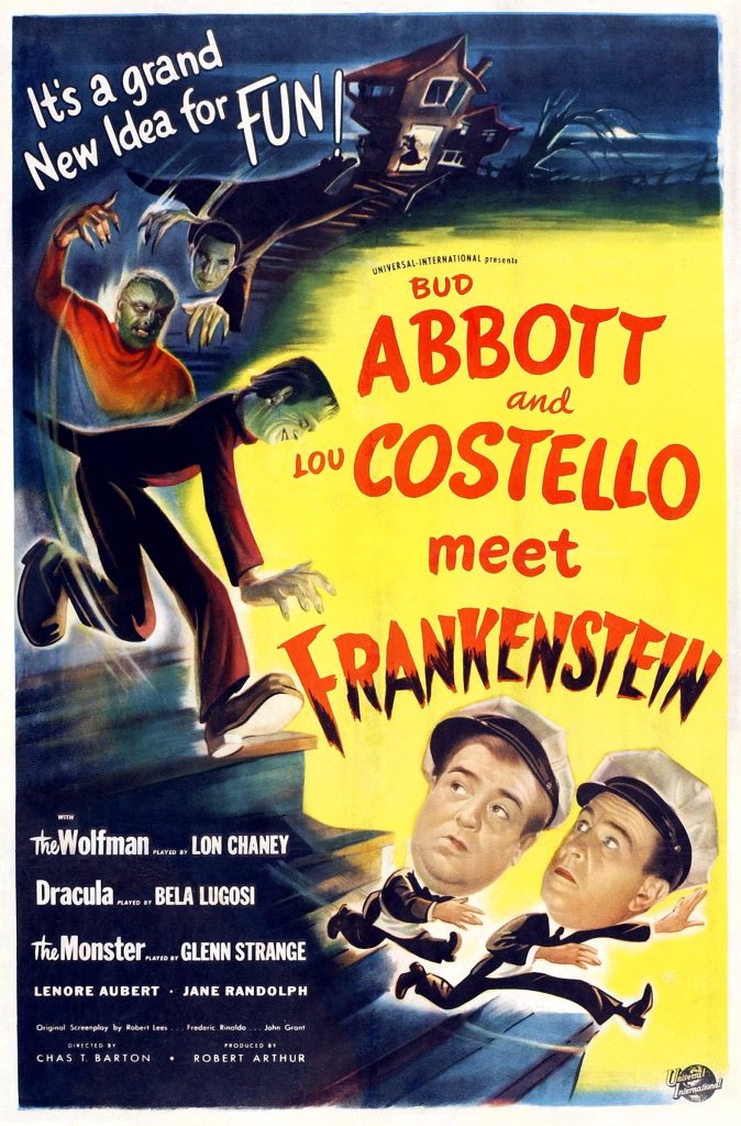 Abbott and Costello Meet Frankenstein film poster, cartoonish drawings of Abbott and Costello with enlarged heads running away from Frankenstein's monster, the Wolf Man, and Dracula. 