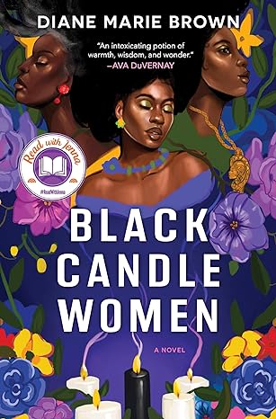 Black Candle Women by Diane Marie Brown, book cover featuring three generations of Black women on a deep purple floral background.