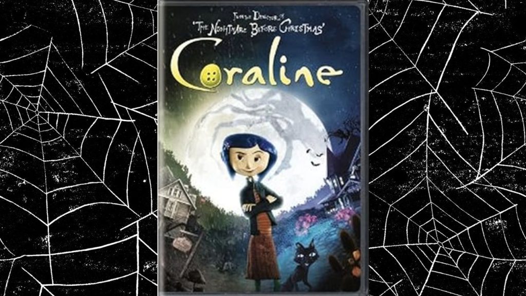 Image of Coraline Movie cover with spider web background, image showing a girl with her arms crossed smirking surrounded by a creepy world and a large moon with a hand shadow. 