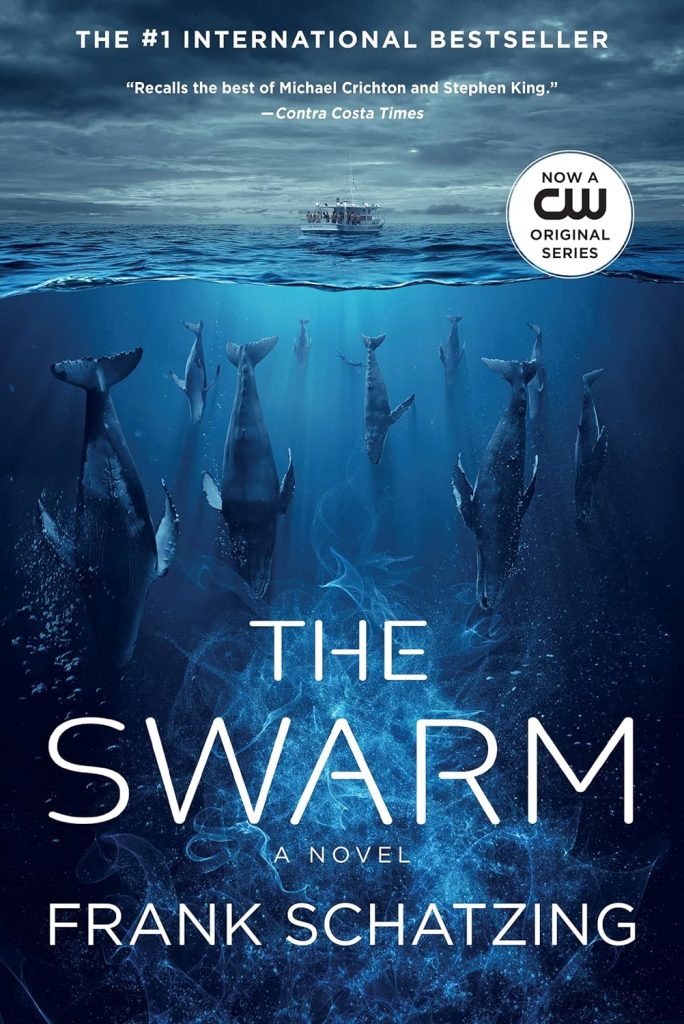 The Swarm cover by Frank Schatzing, pod of whales diving down into the ocean as a ship floats above. 