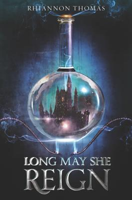 "Long May She Reign" by Rhiannon Thomas book cover, blue background with white text showing a castle in a bottle.