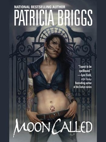 Patricia Briggs Moon Called book cover featuring the protagonist in a crop mechanics top before an iron gate with howling wolves.