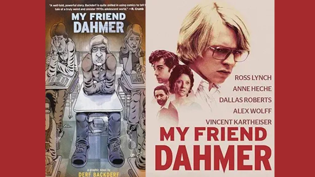 Side-by-side of My Friend Dahmer graphic novel cover and My Friend Dahmer movie poster.