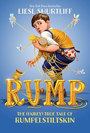 Rumps cover; Rump is bend over tangled in golden thread with his red heart underwear showing