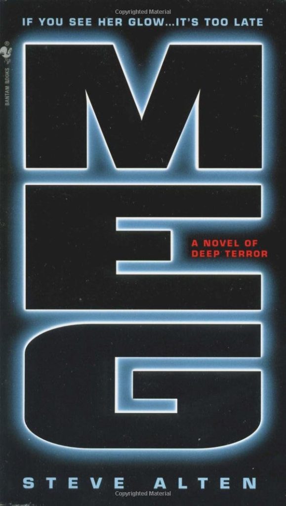 Meg cover by Steve Alten, Meg written vertically in glowing letters against a black background.