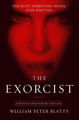 Book cover for William Peter Blatty's The Exorcist with a black and red blurry picture of a young girl's face