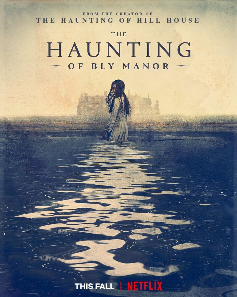 The Haunting of Bly Manor promotional poster, woman in a white nightgown wading into a lake as Bly Manor looms in the background.