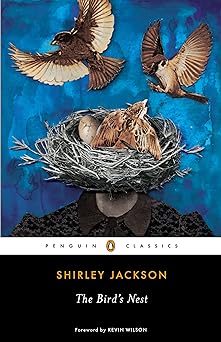 'The Bird's Nest' by Shirley Jackson book cover with a woman's head replaced by a bird's nest and birds flying around