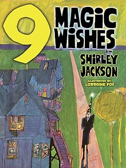 '9 Magic Wishes' by Shirley Jackson book cover showing two houses in the middle of nowhere with a magician in front of them