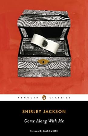'Come Along With Me' by Shirley Jackson book cover showing an open box with cases inside