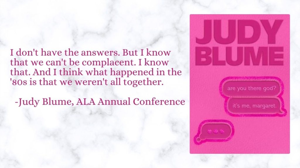 A quote in pink is on the left. On the right is the cover of Judy Blume's novel in pink. The author's name is in large, dark pink lettering. The title is in speech bubbles in smaller white lettering below the author's name. The quote and cover are set against a white, faint marble background.