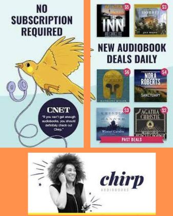 Top left image saying 'no subscription required' with a yellow bird holding a pair of headphones in its beak; the top right image saying 'new audiobook deals daily' and showing book examples; and the bottom image showing a woman listening to an audiobook with text that says 'Chirp Audiobooks'
