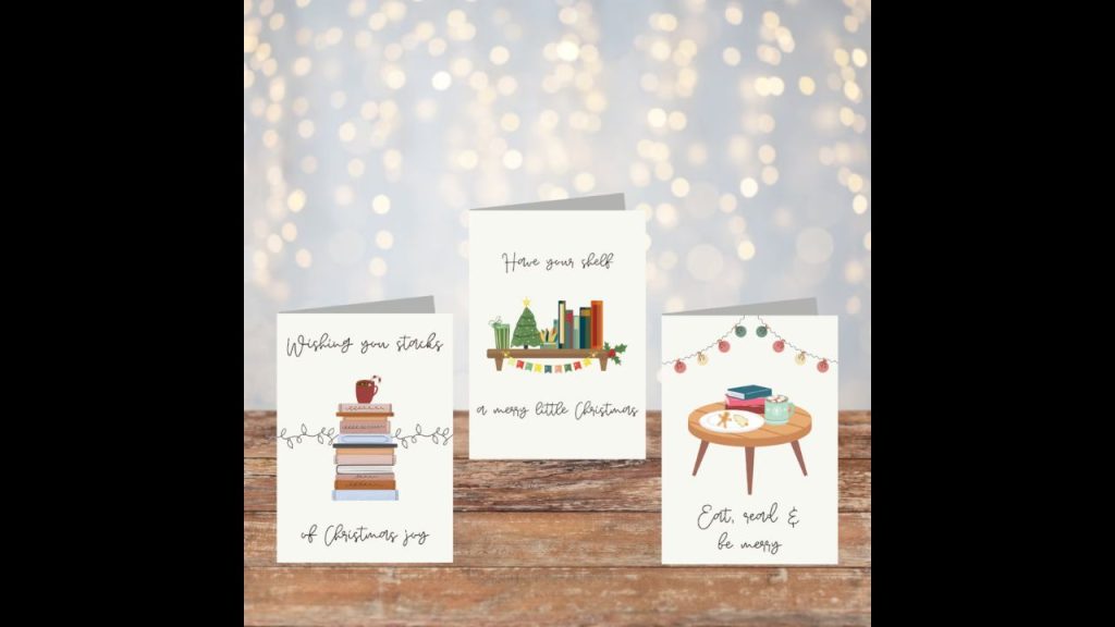 Three bookish Christmas cards. The first card says "Wishing you stacks of Christmas joy." The second card says "Have your shelf a merry little Christmas." The third card says "Eat, read, and be merry."