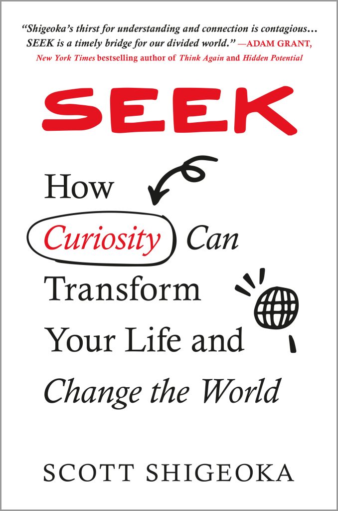 Seek cover by Scott Shigeoka, the word "curiosity" circled with an arrow pointing towards it.