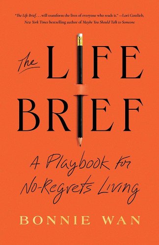 The Life Brief cover by Bonnie Wan, a black pencil on an orange background.