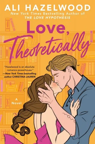 Love Theoretically by Ali Hazelwood book cover