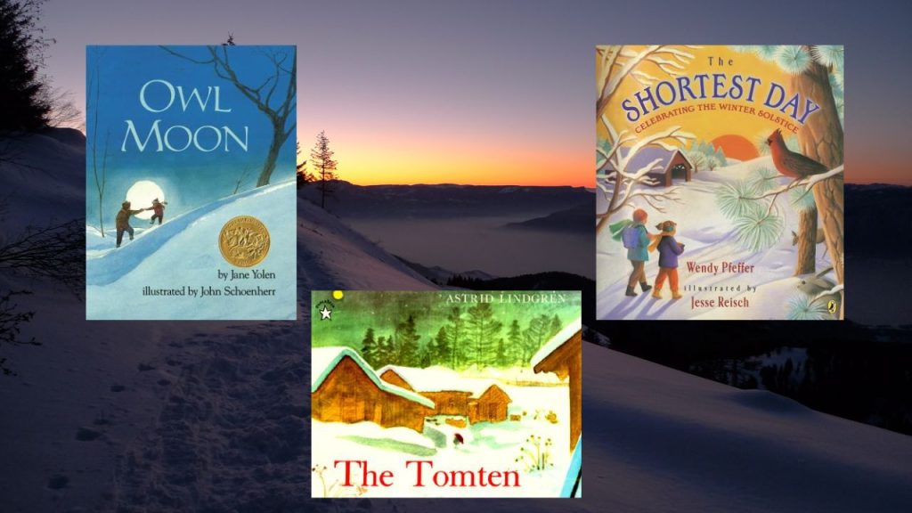 Owl Moon by Jane Yolen, The Tomten by Astrid Lindgren, The Shortest Day: Celebrating the Winter Solstice by Wendy Pfeffer Book covers 