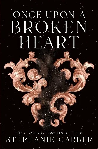 Once Upon a Broken Heart - Stephanie Garber