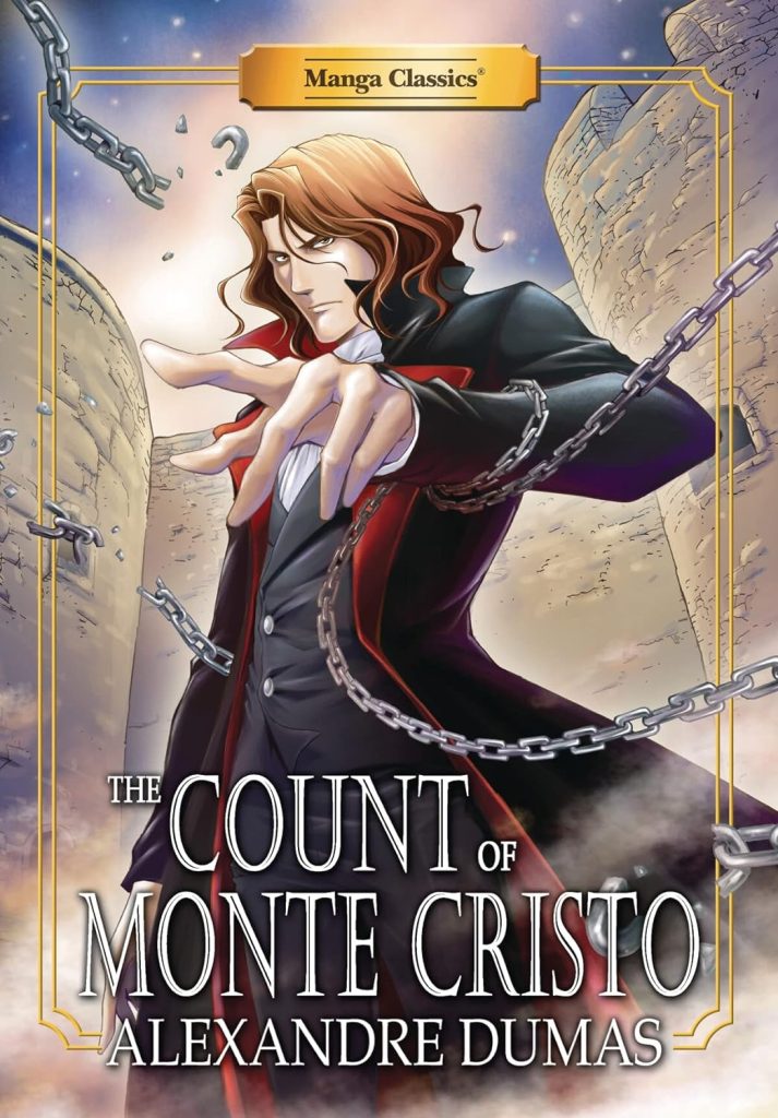 'The Count of Monte Cristo' by Alexandre Dumas, Crystal S. Chan, and Nokman Poon manga cover showing Edmond Dantès and broken chains.