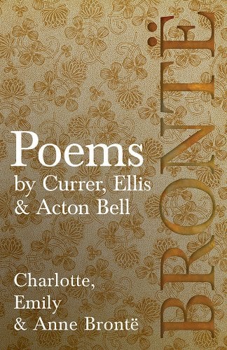 'Poems by Currer, Ellis & Acton Bell' book cover with a beige background and brown floral designs