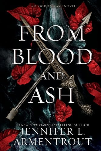 "From Blood and Ash" in white text sits in the center of the image against an arrow and sword with red leaves scattered around the cover.