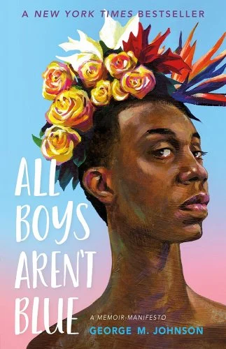 Book cover for "All Boys Aren't Blue" which depicts a person wearing a flower crown.