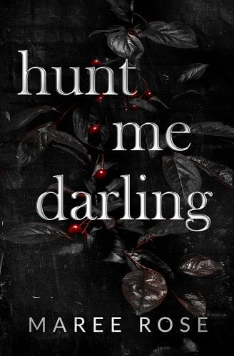 'Hunt Me Darling' by Maree Rose book cover showing dark leaves with red berries.