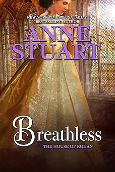 'Breathless' by Anne Stuart book cover with a young woman wearing a golden ball gown.