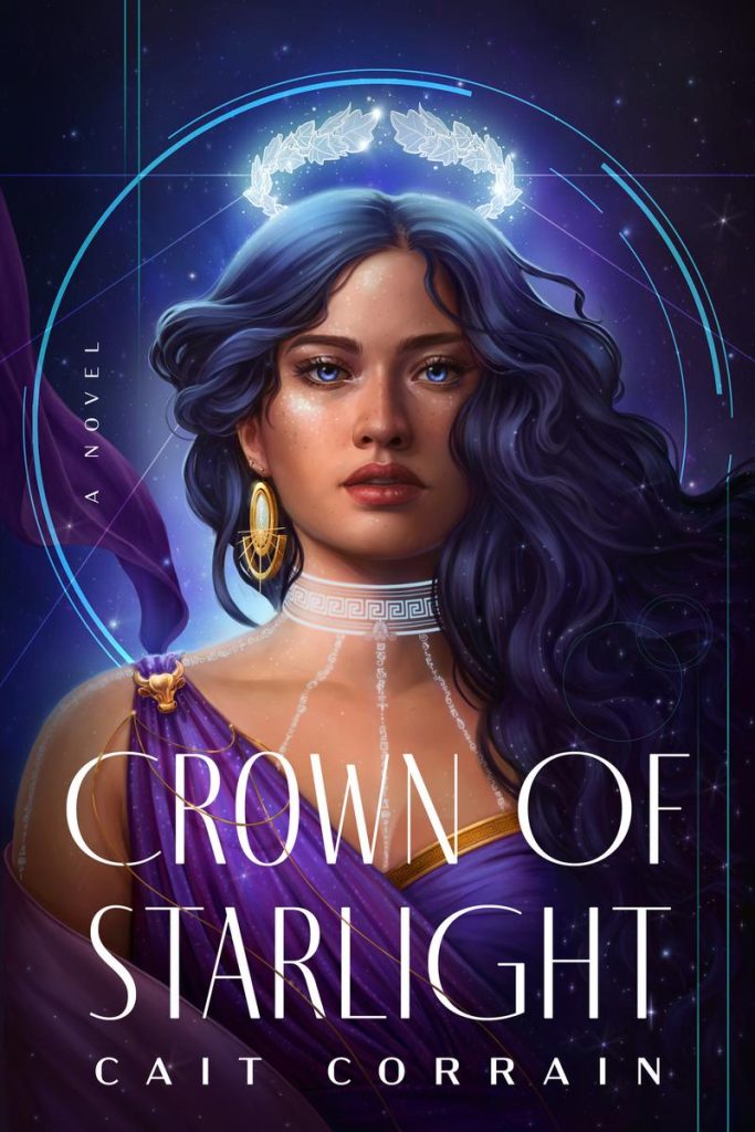 Crown of Starlight by Cait Corrain cover woman with halo.