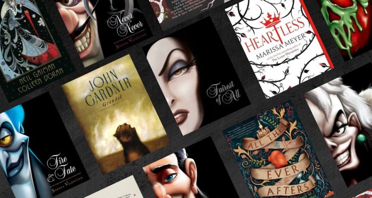Fairy Tales Retold: Powerful Retellings From the Villain’s Perspective