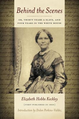 Yellowish-brown Book cover; Elizabeth Keckley stands in the center and faces the view. The background is written text.
