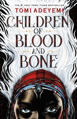 Children of Blood and Bone cover with a dark-skinned woman wearing a red headband, who has white hair. 