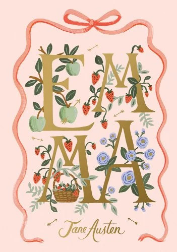Emma by Jane Austen. A book cover art with vines of strawberries, apples, and blue flowers behind the capitalized letters spelling "EMMA".