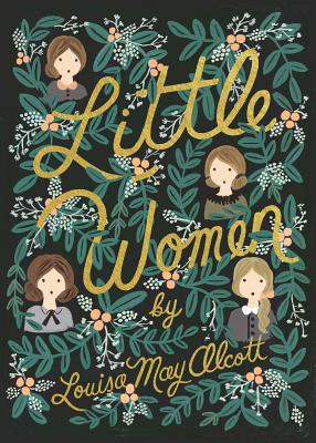 Little Women by Louisa Alcott. Book cover art with four sisters behind vines and flowers.