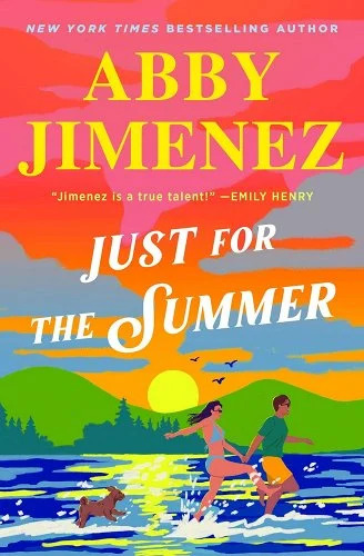 Just For The Summer by Abby Jimenez. Book art of a couple holding hands, skipping through the lake, a dog chasing them.