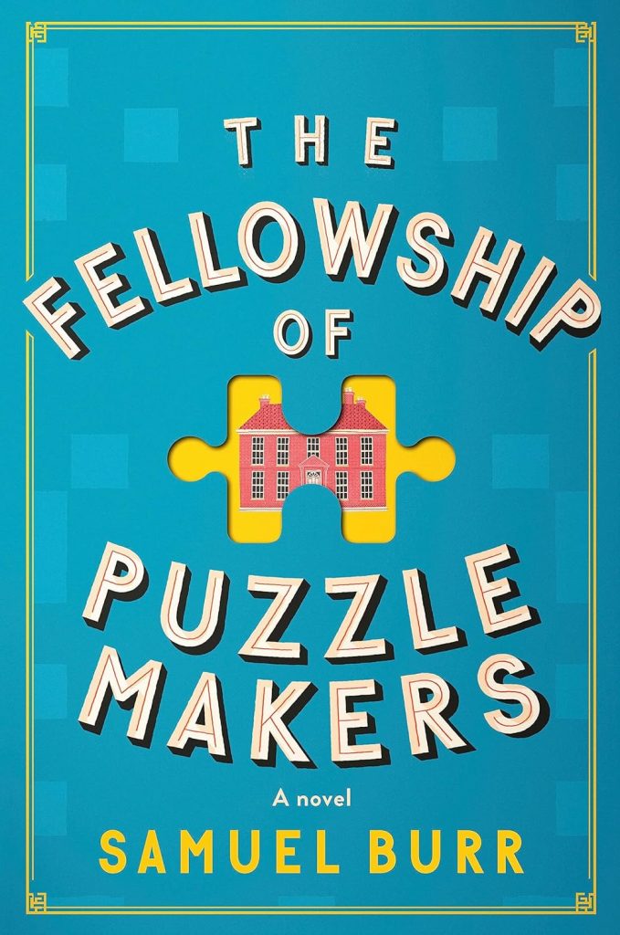 The Fellowship Of Puzzlemakers by Samuel Burr. A book art of a puzzle revealing a pink house.