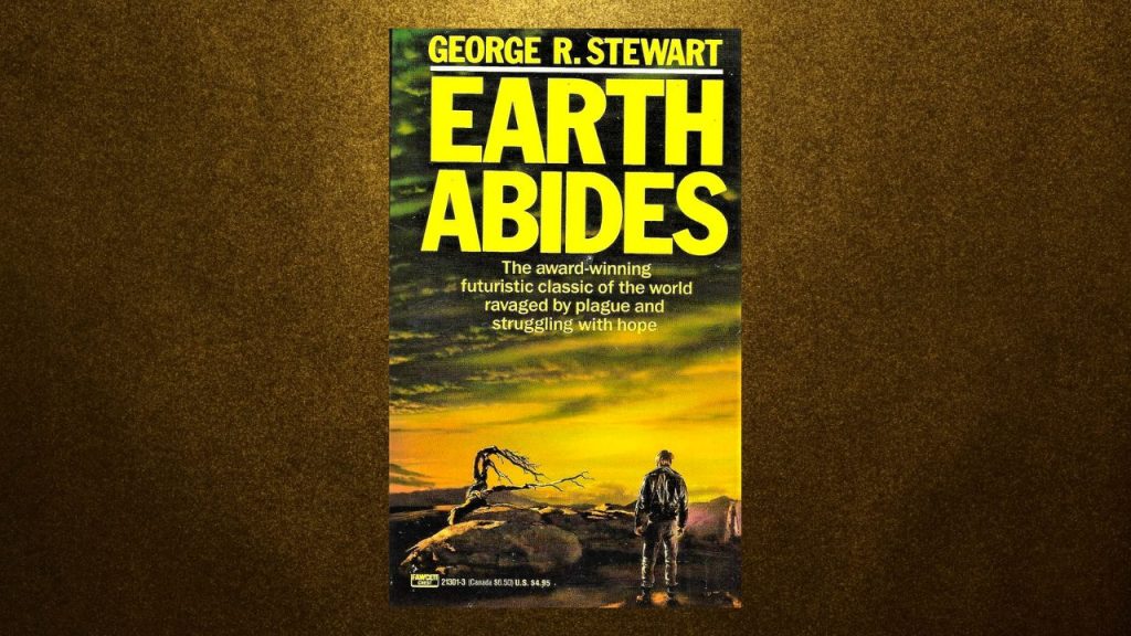 George R. Stewart’s Earth Abides To Be Limited MGM+ Series - Bookstr