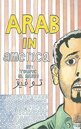 'Arab in America' by Toufic El Rassi book cover showing a young man in front of an American flag.