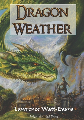 'Dragon Weather' by Lawrence Watt-Evans book cover showing a large green dragon facing a young boy.