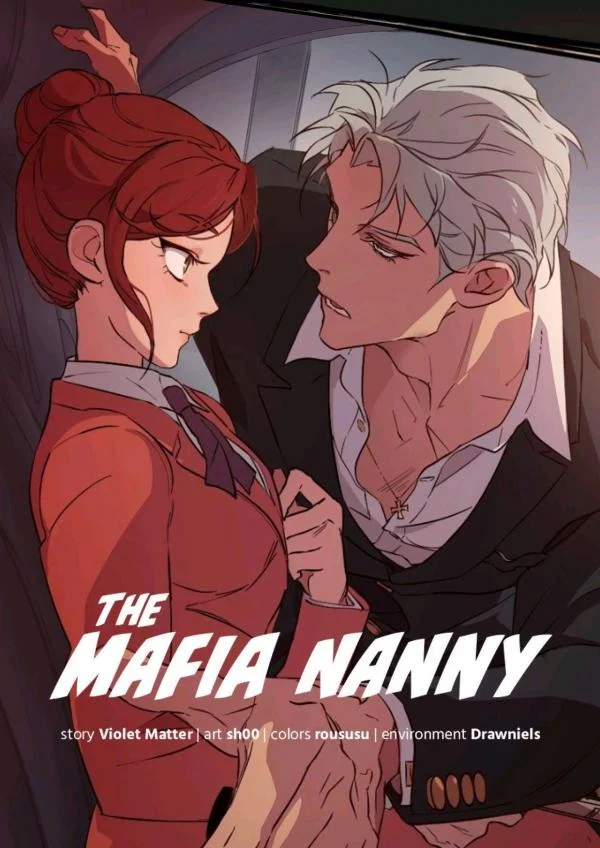 Illustrated graphic novel cover of a man leaning down to a woman up against a wall, with the title, "The Mafia Nanny."