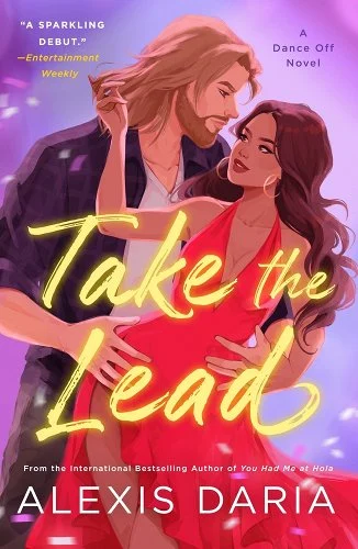 'Take the Lead' by Alexis Daria book cover showing Gina and Stone dancing.