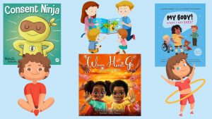 Books To Help Children Understand Boundaries, Consent, and Red Flags