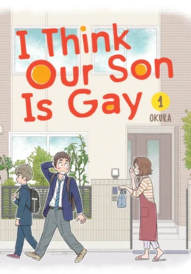'I Think Our Son Is Gay' by Okura book cover showing Tomoko calling after her husband and Hiroki