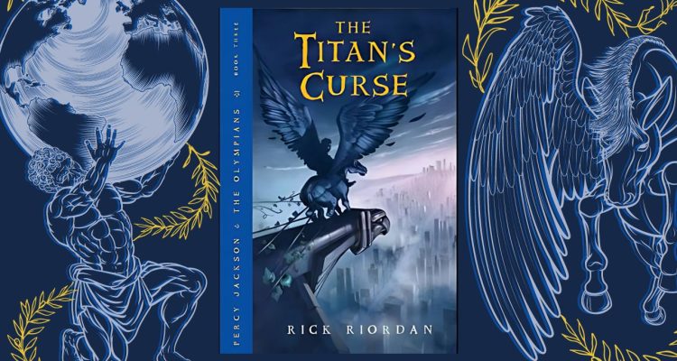 Exploring the Magic of Riordan’s The Titan’s Curse