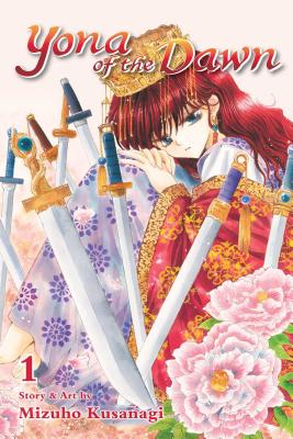 'Yona of the Dawn' by Mizuho Kusanagi book cover showing Yona sitting surrounded by swords.