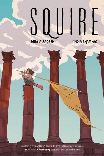 'Squire' by Nadia Shammas and Sara Alfageeh book cover showing a young girl with a flag sitting on a pillar.