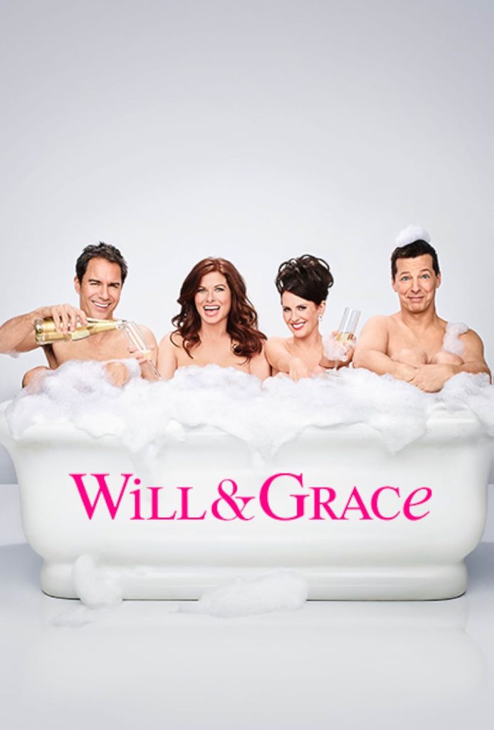 Poster for will and Grace depicting two men and two women in a bath tub drinking champagne in a bubble bath.