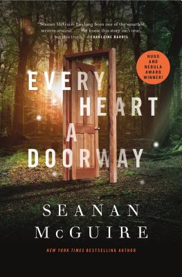'Every Heart a Doorway' by Seanan McGuire book cover showing an open door in a forest.